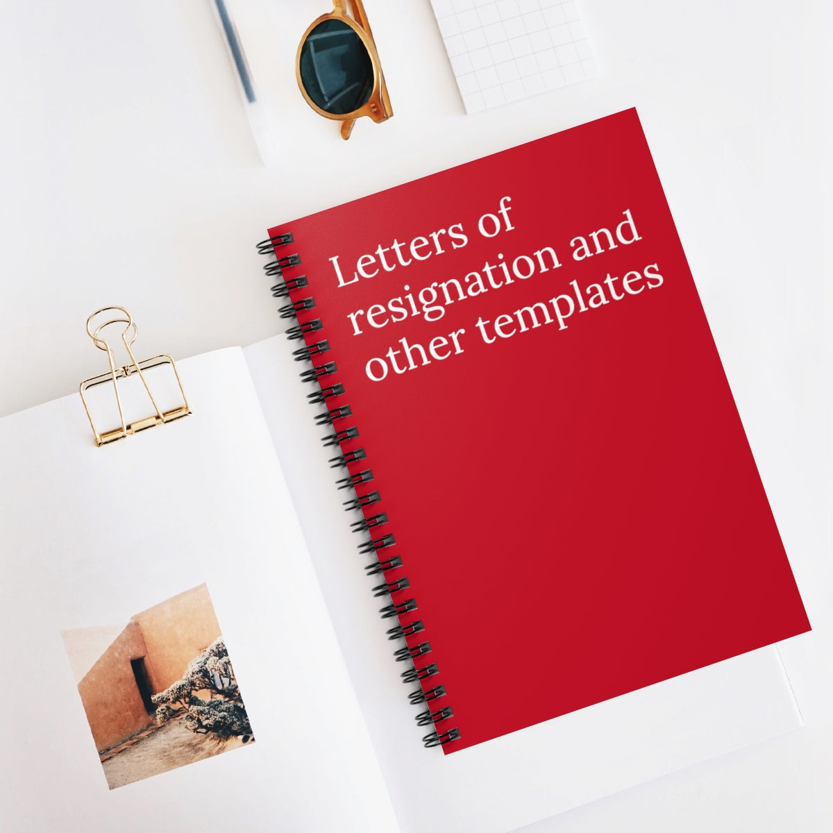 Letters of resignation and other templates Notebook