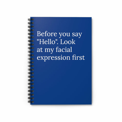 Before you say Hello... Notebook