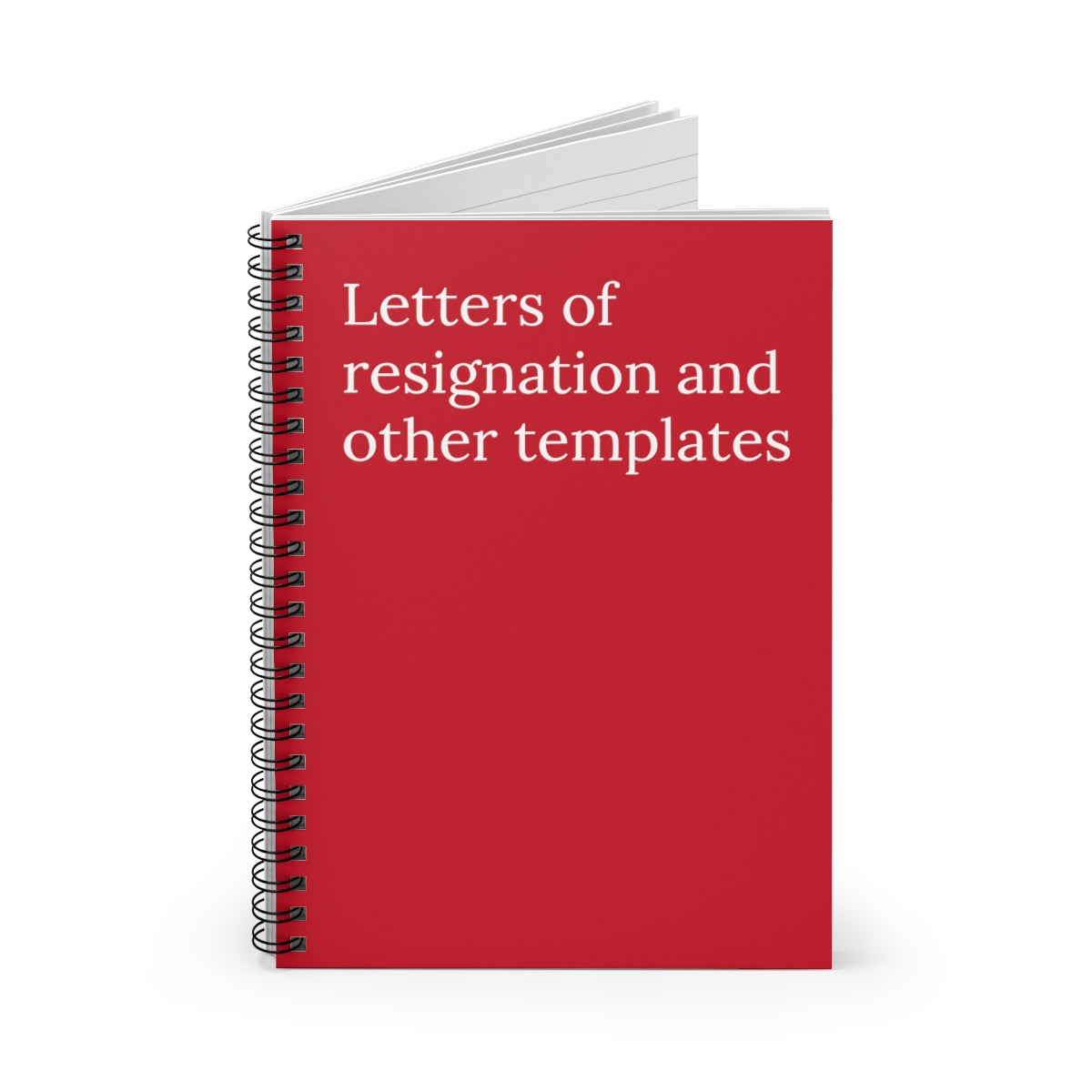 Letters of resignation and other templates Notebook