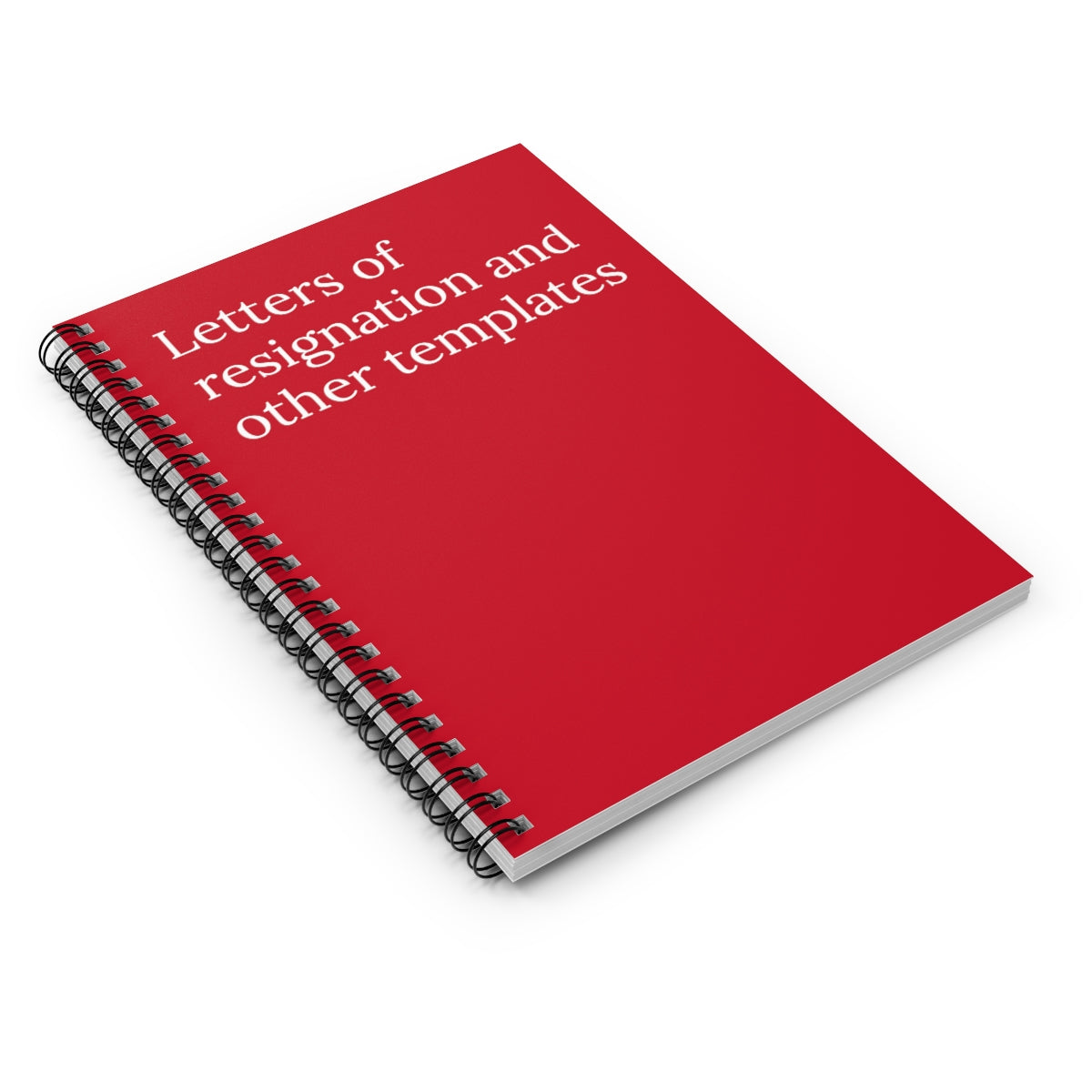 Letters of resignation and other templates Notebook